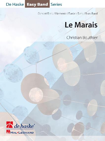 Bouthier: Le Marais (Partituur Harmonie Fanfare Brassband)
