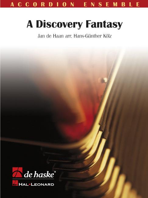 Jan de Haan: A Discovery Fantasy (Akkordeonensemble)