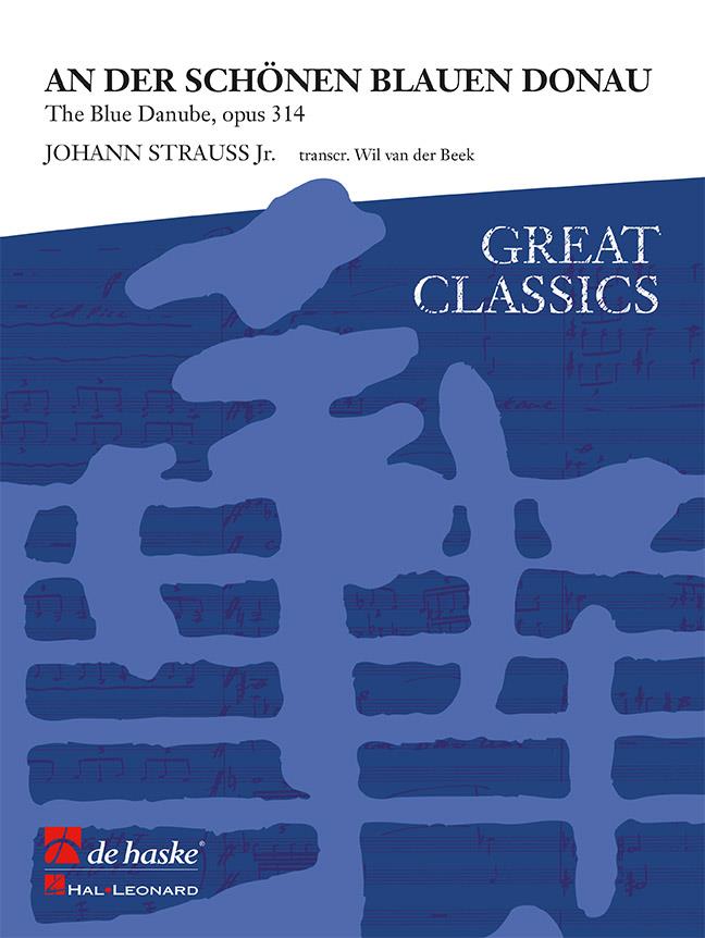 Johann Strauss: An der Schönen Blauen Donau (Harmonie)
