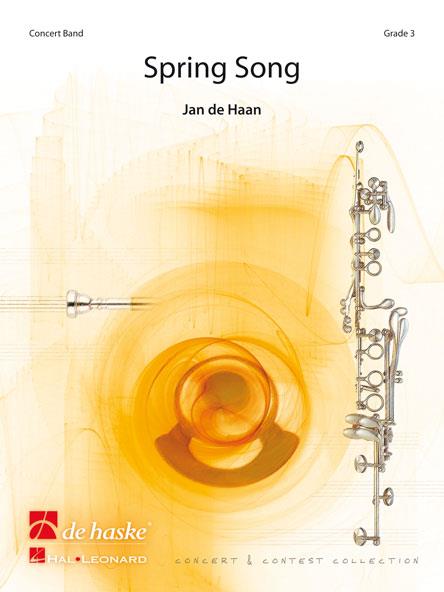 Jan de Haan: Spring Song (Partituur Harmonie)