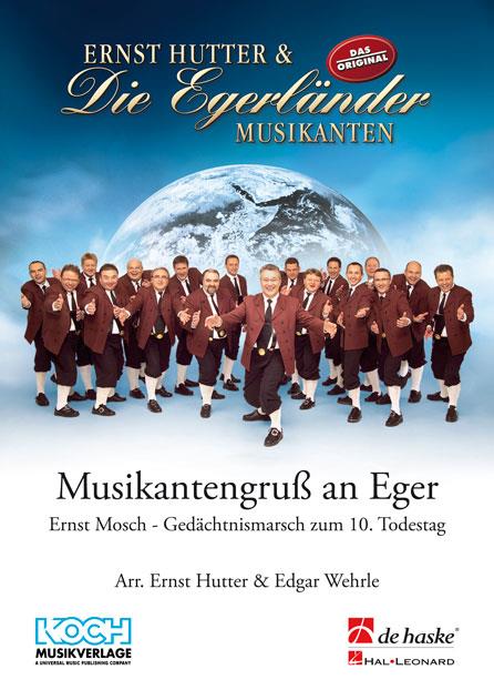 Musikantengruss an Eger (Marsch) (Partituur Harmonie)