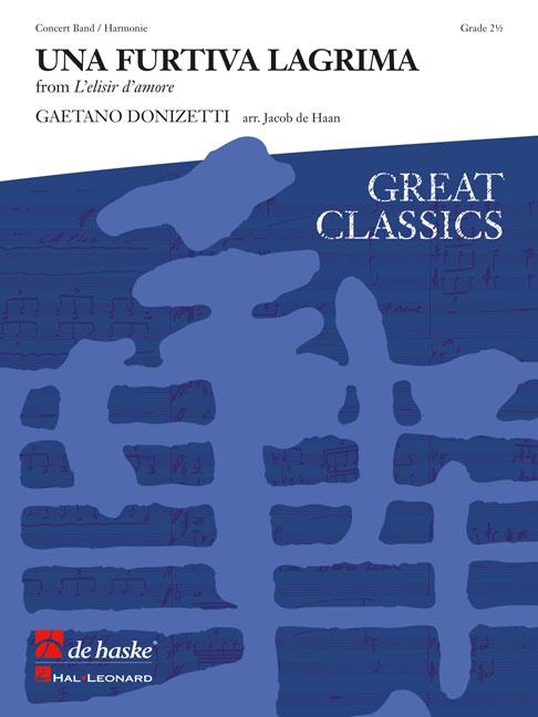 Donizetti: Una fuertiva Lagrima from L’elisir d’amore (Harmonie)