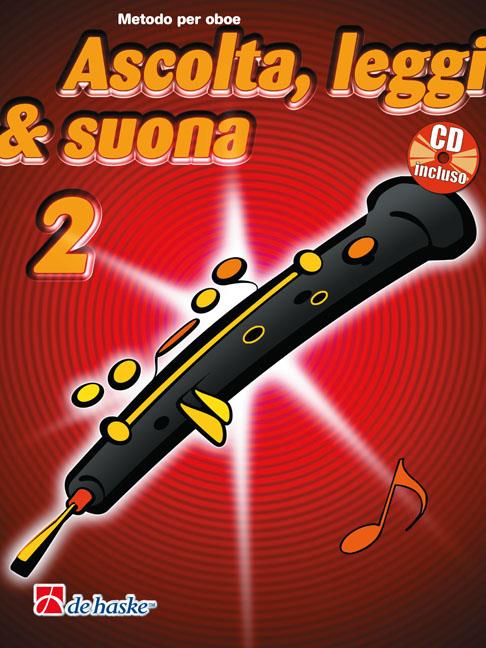 Ascolta, Leggi & Suona 2 oboe(Metodo per oboe)