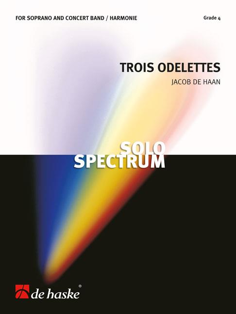 Trois Odelettes(For Soprano Solo and Concert band)
