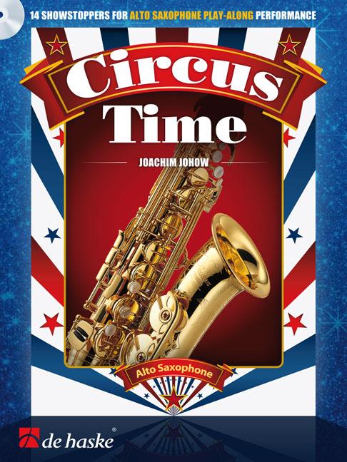 Joachim Johow: Circus Time (Altsaxofoon)