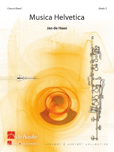 Jan de Haan: Musica Helvetica (Partituur Brassband)