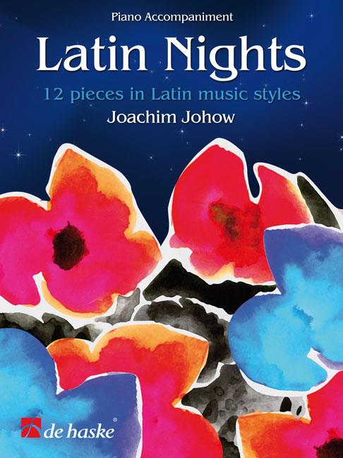 Latin Nights - Piano Accompaniment(12 pieces in Latin music styles)