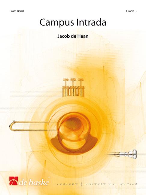 Jacob de Haan: Campus Intrada (Partituur Brassband)