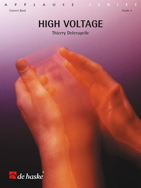 Thierry Deleruyelle: High Voltage (Harmonie)
