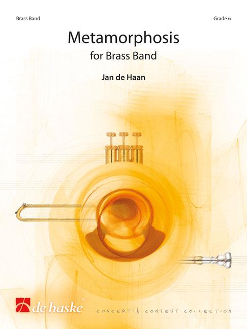 Jan de Haan: Metamorphosis for Brassband Partituur