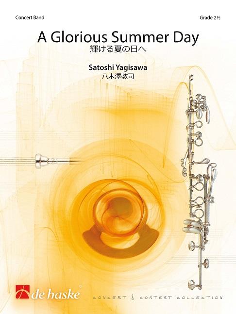 Satoshi Yagisawa: A Glorious Summer Day (Partituur)