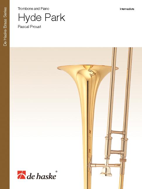 Pascal Proust: Hyde Park (Trombone)