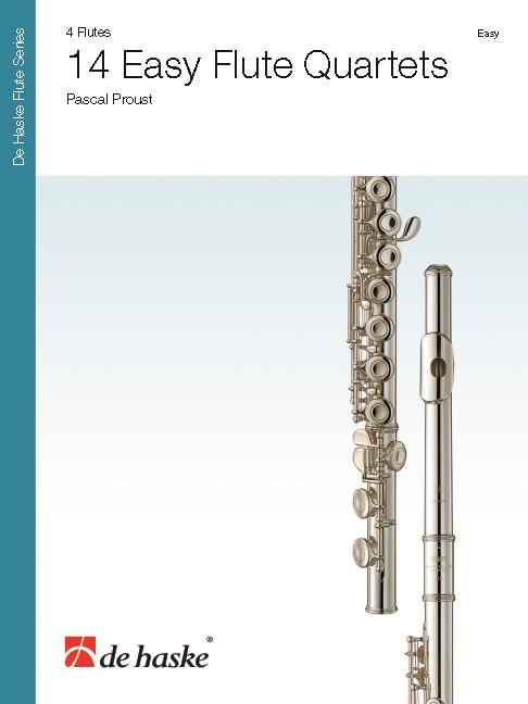 Pascal Proust: 14 Easy Flute Quartets