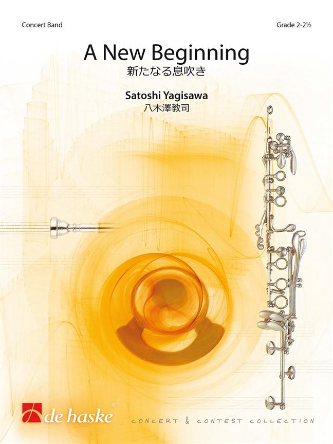 Satoshi Yagisawa: A New Beginning (Partituur Harmonie)