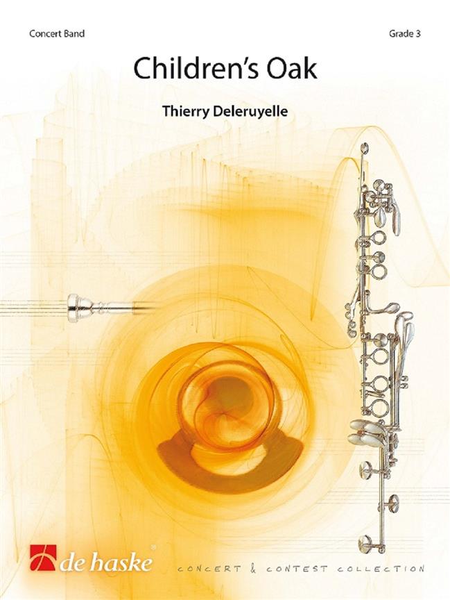 Thierry Deleruyelle: Children’s Oak (Harmonie)