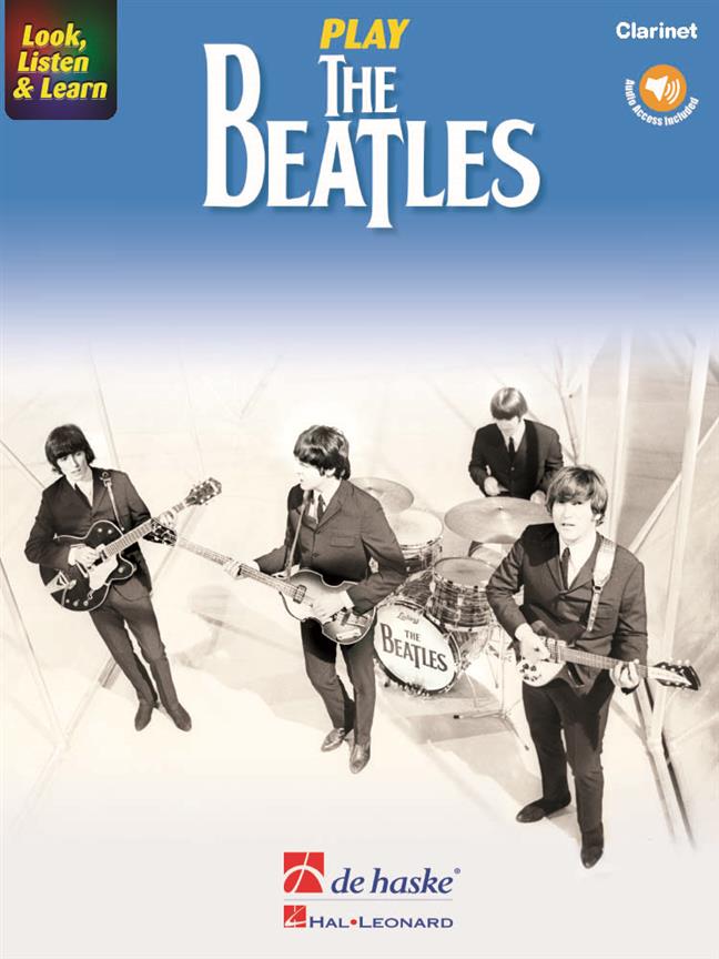 Look, Listen & Learn – Play The Beatles (Klarinet)