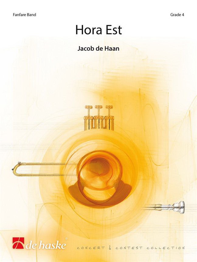 Jacob de Haan: Hora Est (Partituur Fanfare)