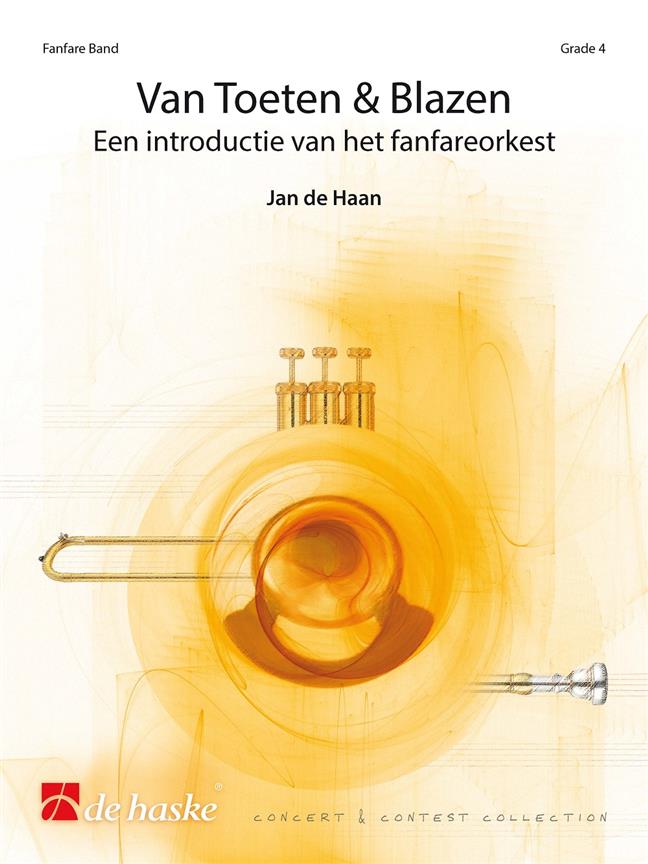 Jan de Haan: Van Toeten en Blazen (Partituur)