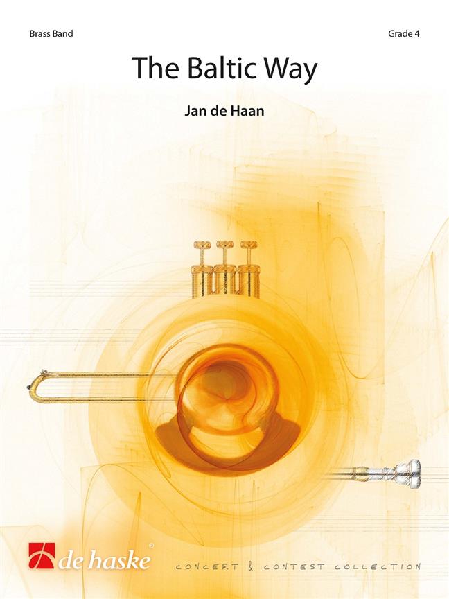 Jan de Haan: The Baltic Way (Brassband)