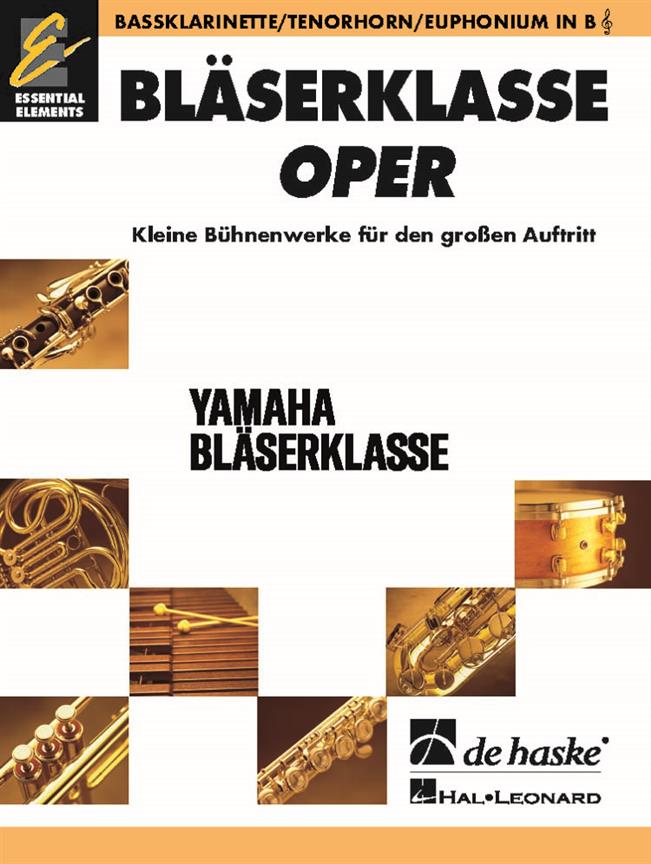 BläserKlasse Oper – Bassklarinette/Tenorhorn/Eupho