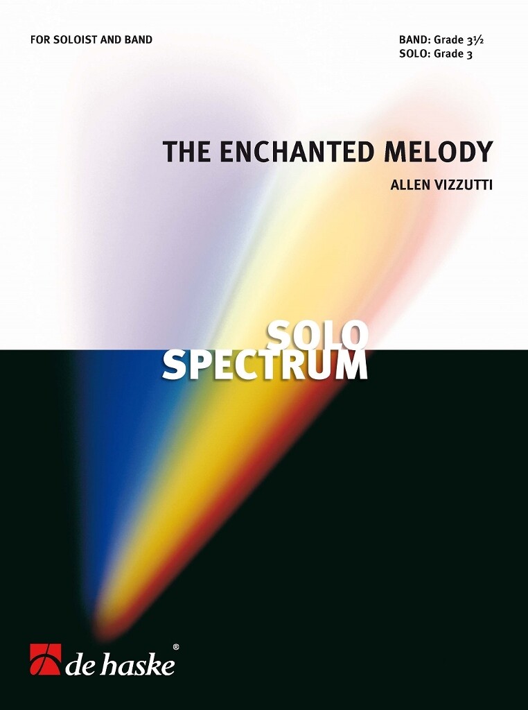 Allen Vizzutti: The Enchanted Melody (Harmonie)