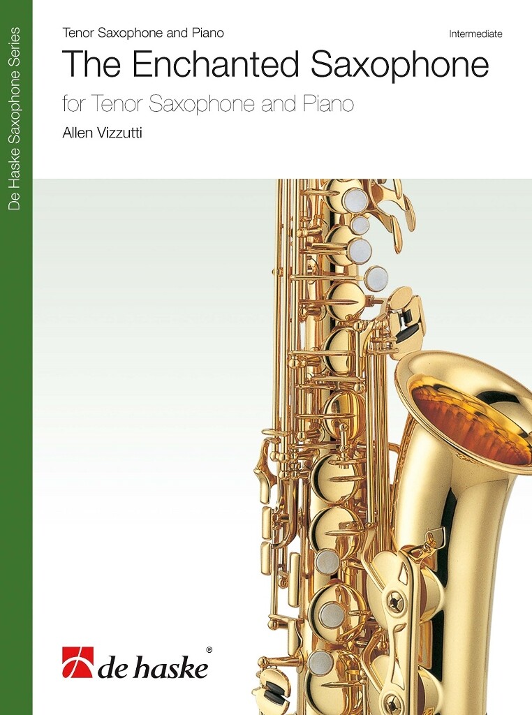 Allen Vizzutti: The Enchanted Tenor Saxophone