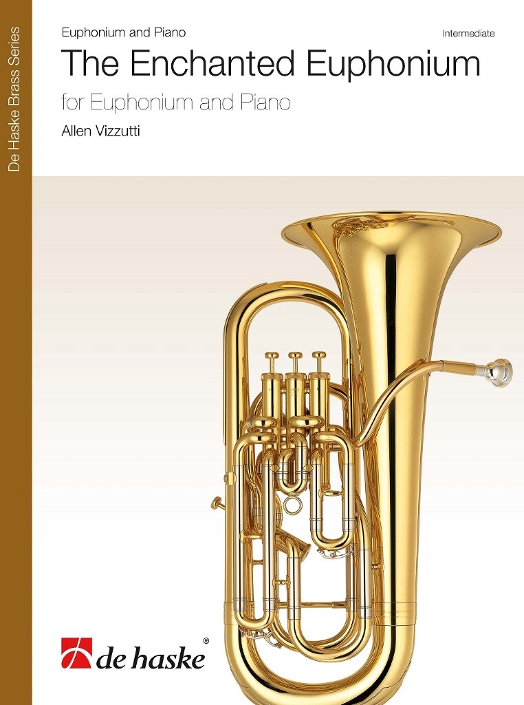 Allen Vizzutti: The Enchanted Euphonium