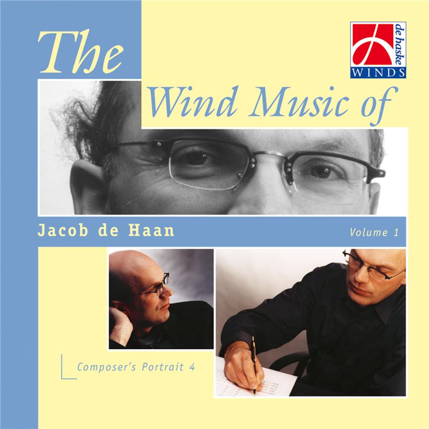 The Wind Music of Jacob de Haan Vol. 1
