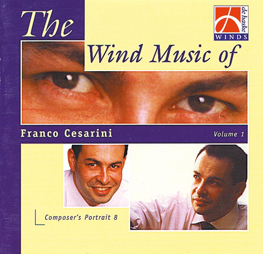 The Wind Music of Franco Cesarini Vol. 1