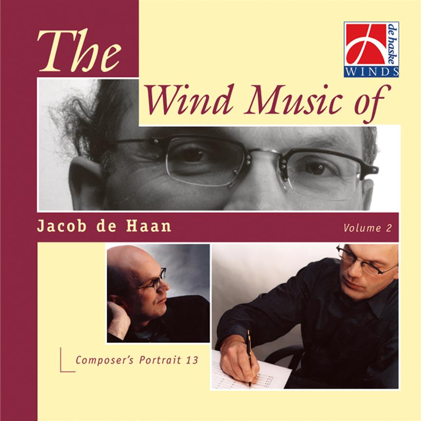 The Wind Music of Jacob de Haan Vol. 2