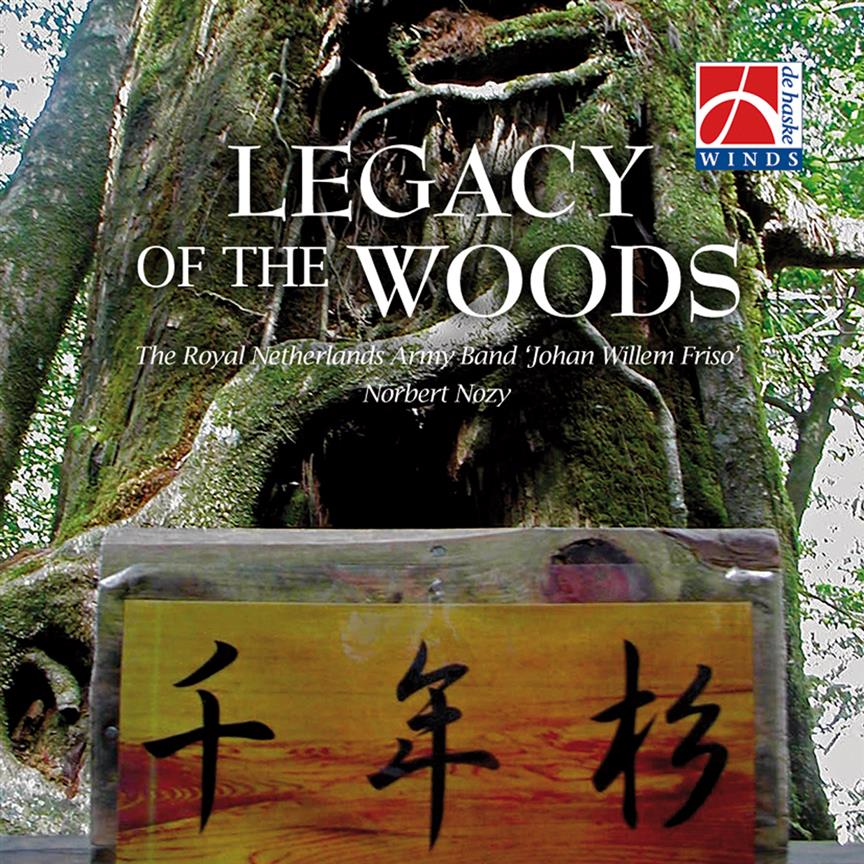 Legacy of the Woods (Japanese)(Japanese Repertoire fuer Symphonic Band)