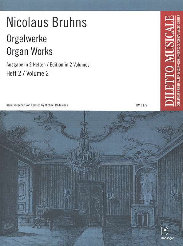 Nicolaus Bruhns: Orgelwerke Band 2