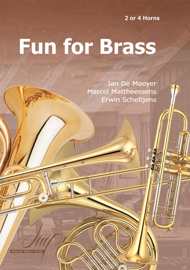 Fun For Brass For 2 and 4 Horns