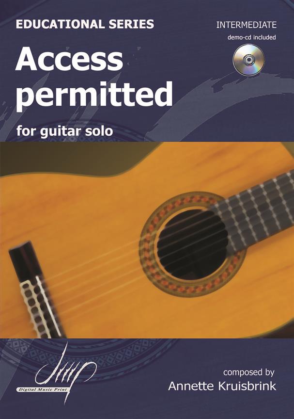 Annette Kruisbrink: Access Permitted For Guitar