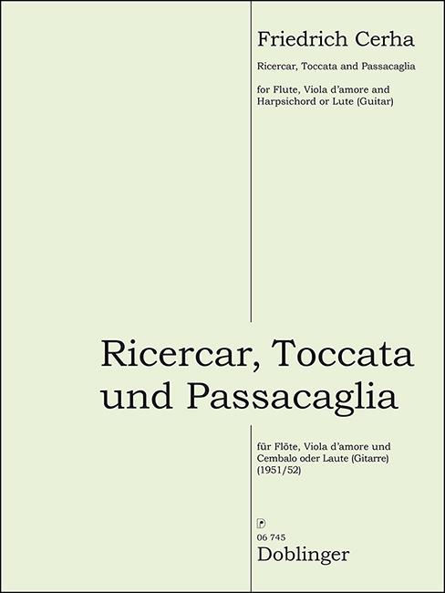 Recercar, Toccata und Passacaglia