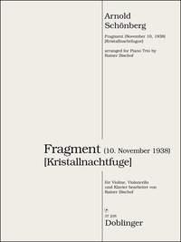 Arnold Schönberg: Fragment (Kristallnachtfuge)