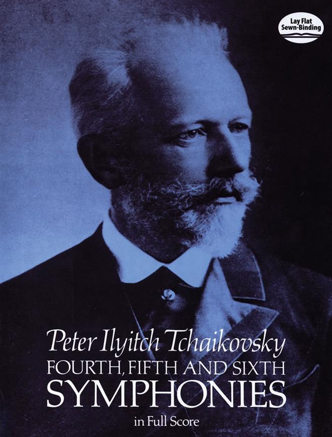 Pyotr Ilyich Tchaikovsky: Symphonies Nos. 4, 5 and 6