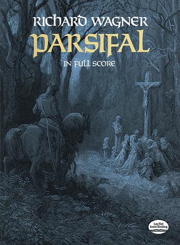 Richard Wagner: Parsifal (Partituur)