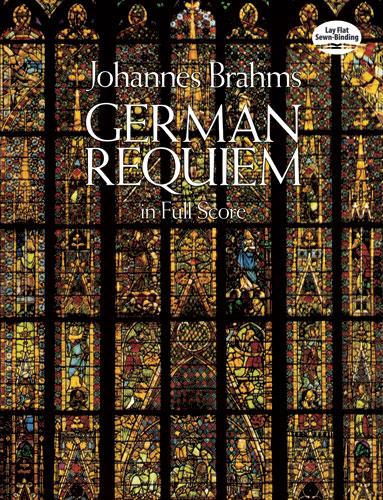 Brahms: Deutsches Requiem Op. 45 (Dover)