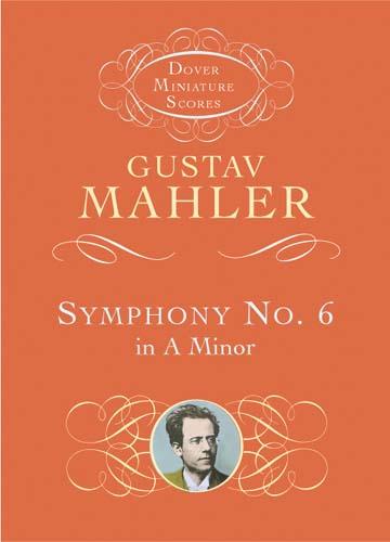 Mahler: Symphony No.6 In A Minor