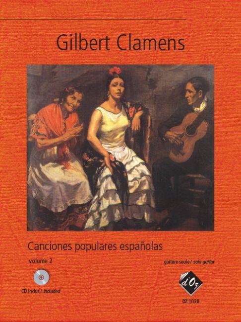 Gilbert Clamens: Canciones populares españolas, vol. 2