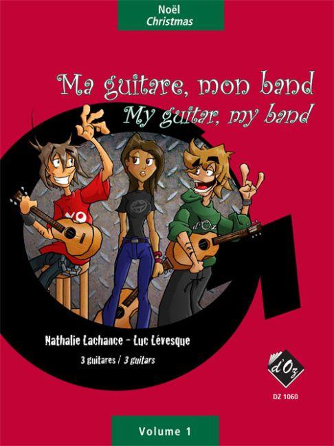 Nathalie Lachance: Ma guitare, mon band / Noël