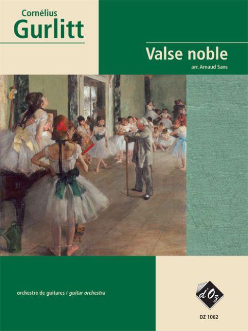 Cornelius Gurlitt: Valse noble