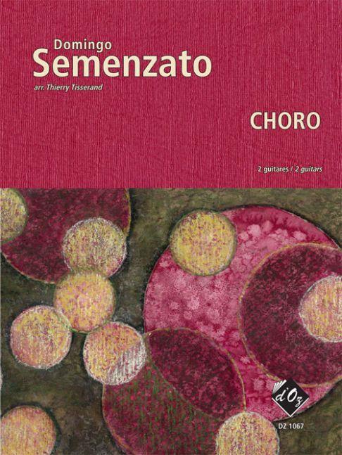 Domingo Semenzato: Choro