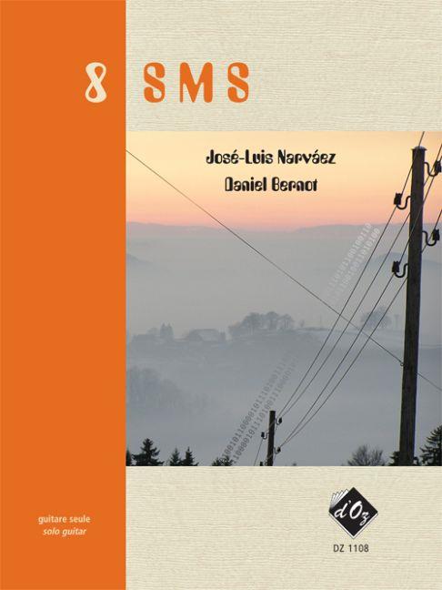 José-Luis Narvaez: 8 SMS