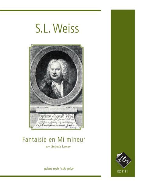 Silvius Leopold Weiss: Fantaisie en Mi mineur