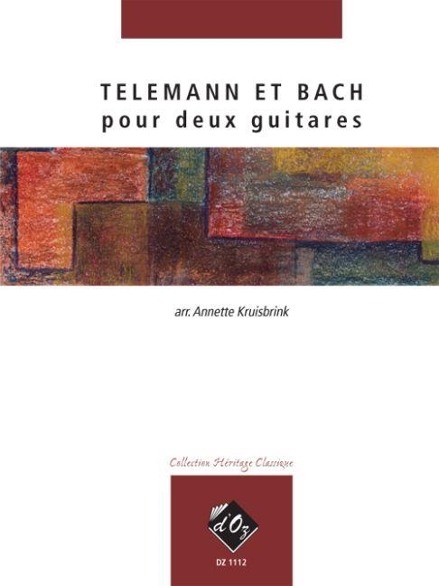 Telemann, Georg Philipp: Telemann et Bach pour deux guitares