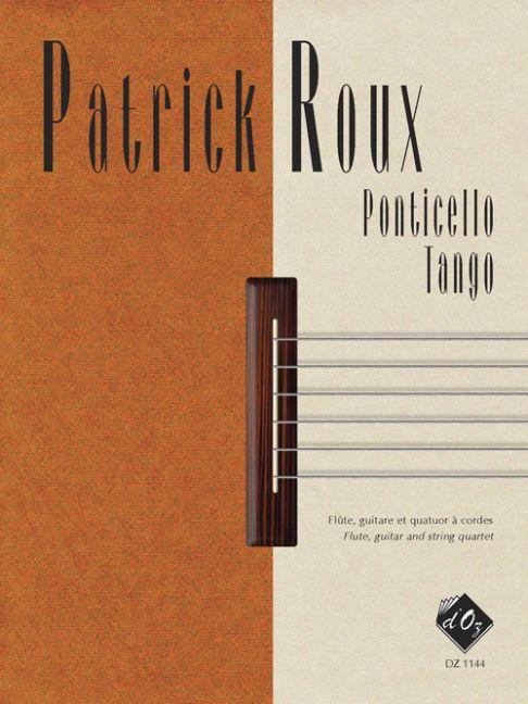 Patrick Roux: Ponticello Tango