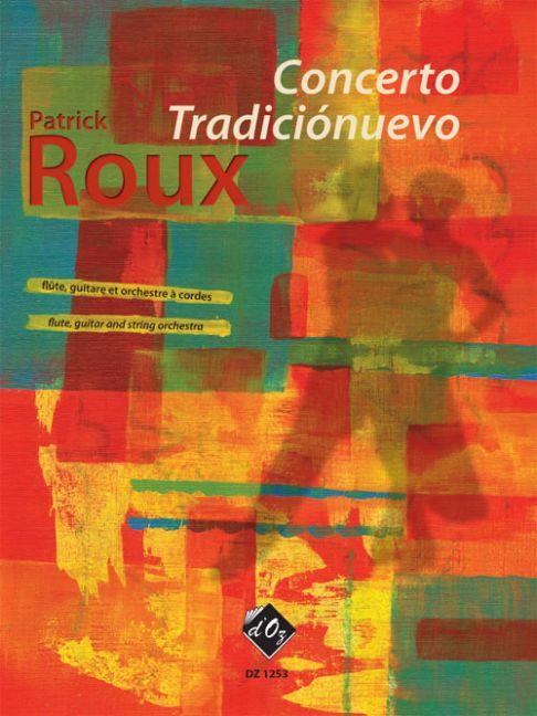 Patrick Roux: Concerto Tradiciónuevo