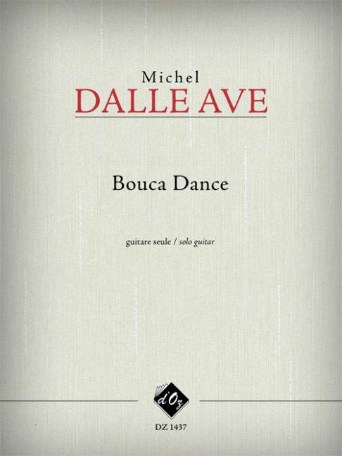 Michel Dalle Ave: Bouca Dance